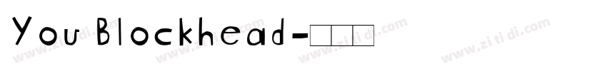 You Blockhead字体转换